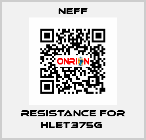 RESISTANCE FOR HLET375G  Neff