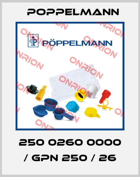 250 0260 0000 / GPN 250 / 26 Poppelmann