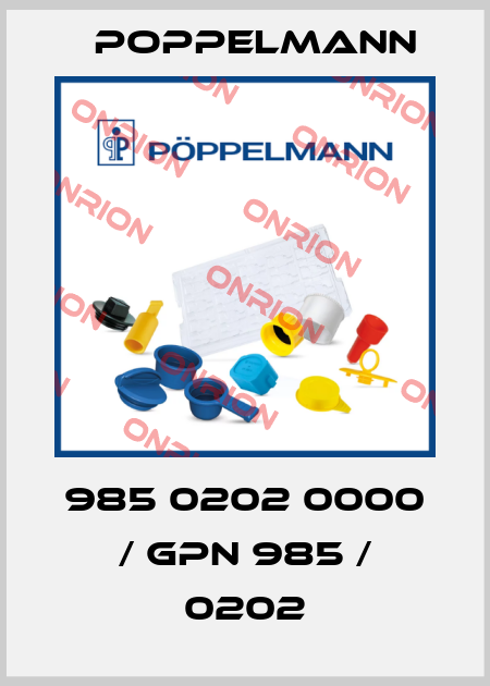 985 0202 0000 / GPN 985 / 0202 Poppelmann