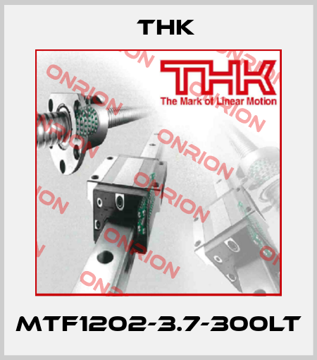 MTF1202-3.7-300LT THK