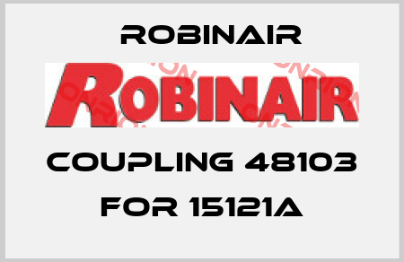 Coupling 48103 for 15121A Robinair