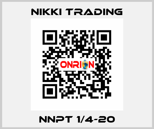 NNPT 1/4-20 NIKKI TRADING