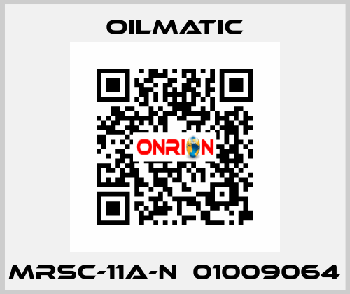 MRSC-11A-N  01009064 OILMATIC