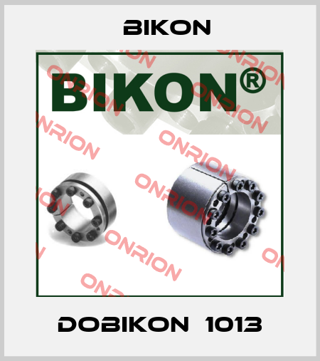DOBIKON  1013 Bikon