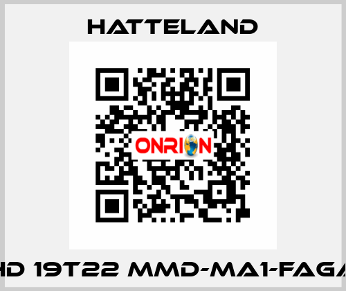 HD 19T22 MMD-MA1-FAGA HATTELAND