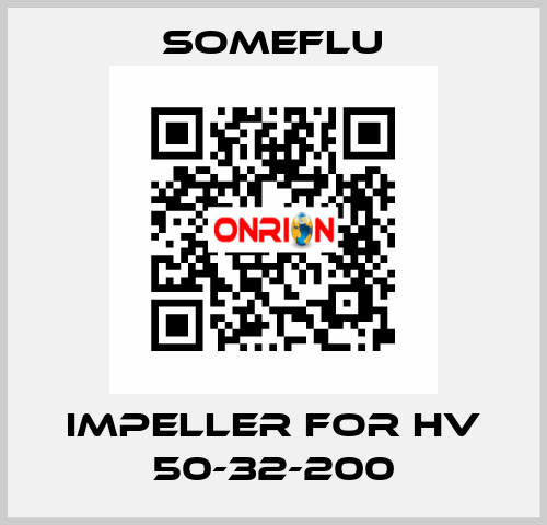 IMPELLER for HV 50-32-200 SOMEFLU