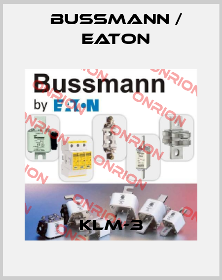 KLM-3 BUSSMANN / EATON