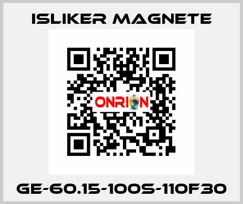 GE-60.15-100S-110F30 ISLIKER MAGNETE