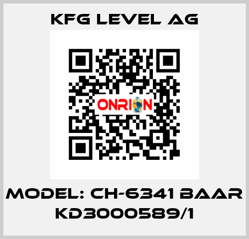 Model: CH-6341 Baar KD3000589/1 KFG Level AG