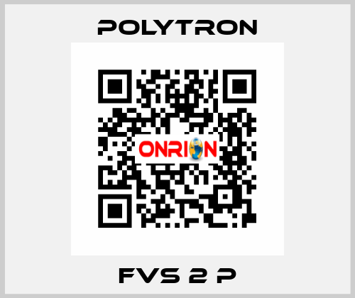 FVS 2 P Polytron