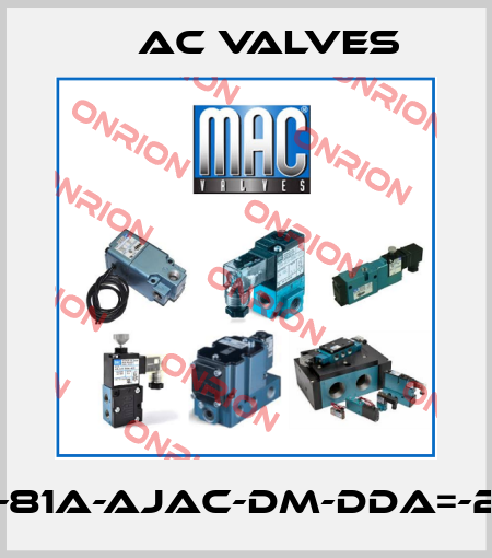 MV-81A-AJAC-DM-DDA=-2BP МAC Valves