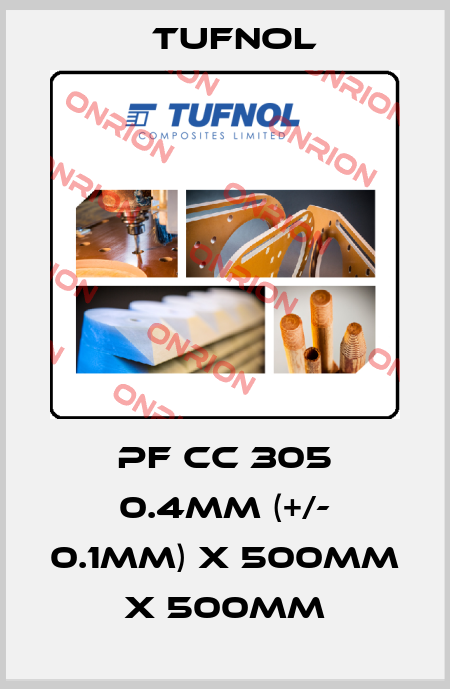 PF CC 305 0.4mm (+/- 0.1mm) x 500mm x 500mm Tufnol