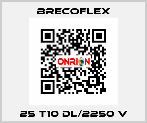 25 T10 DL/2250 V Brecoflex