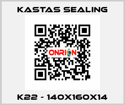 K22 - 140X160X14 Kastas Sealing