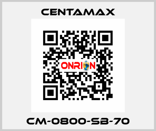 CM-0800-SB-70 CENTAMAX