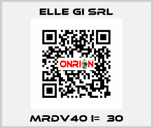 MRDV40 i=  30 ELLE GI SRL