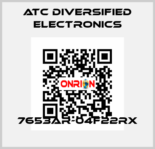 7653AR-04F22RX ATC Diversified Electronics