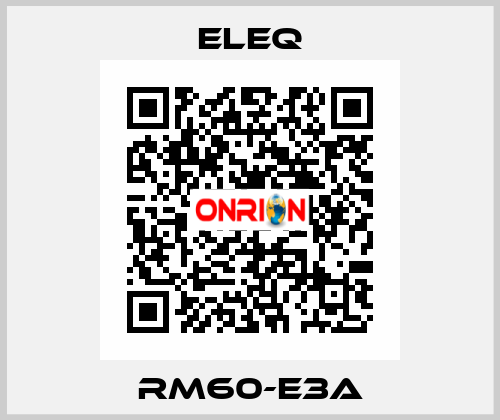 RM60-E3A ELEQ