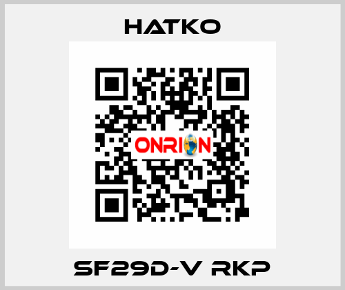 SF29D-V RKP Hatko