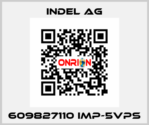 609827110 IMP-5VPS INDEL AG