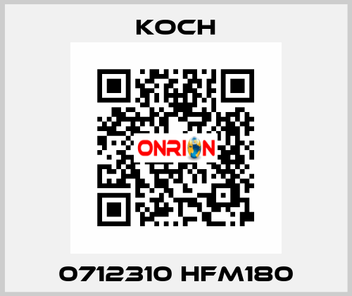  0712310 HFM180 KOCH