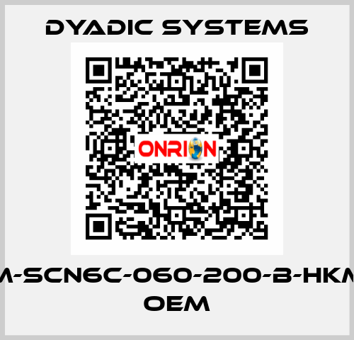 M-SCN6C-060-200-B-HKM oem Dyadic Systems