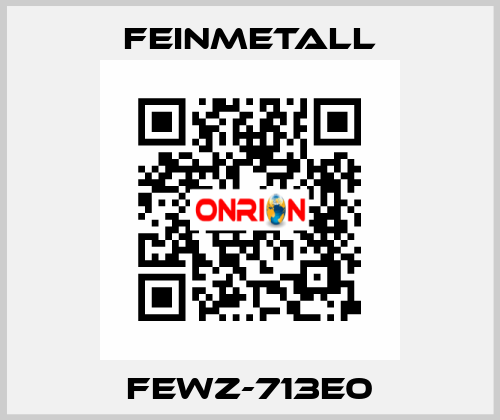 FEWZ-713E0 FEINMETALL