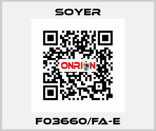 F03660/FA-E Soyer