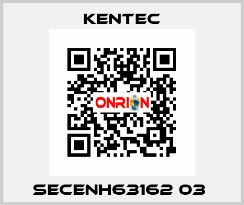 SECENH63162 03  Kentec