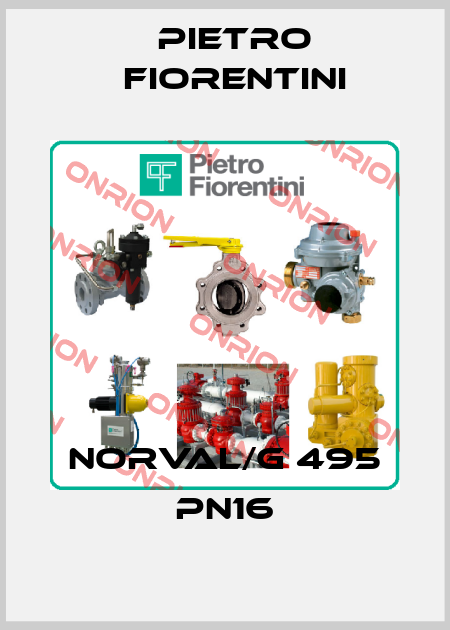 NORVAL/G 495 PN16 Pietro Fiorentini