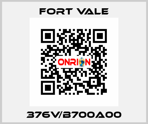 376V/B700A00 Fort Vale