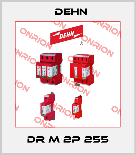 DR M 2P 255 Dehn