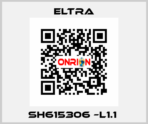 SH615306 –L1.1  Eltra