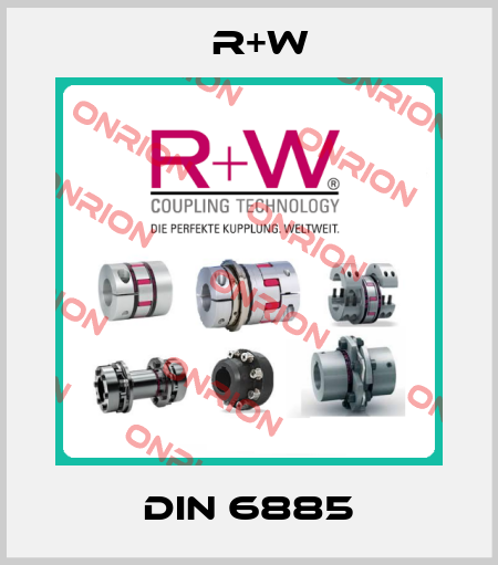 DIN 6885 R+W