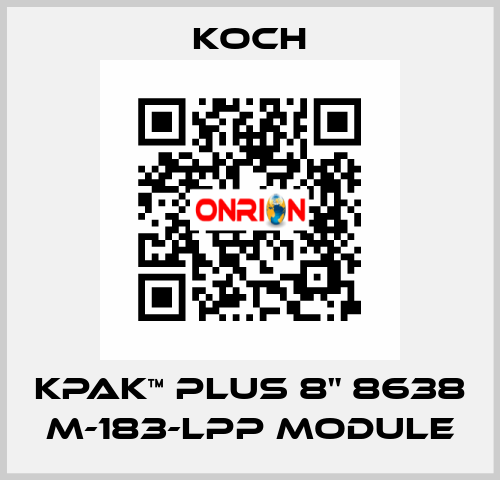 KPAK™ PLUS 8" 8638 M-183-LPP Module KOCH