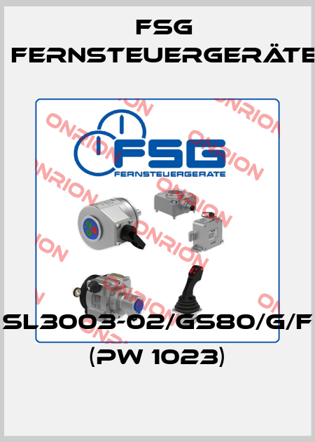 SL3003-02/GS80/G/F (PW 1023) FSG Fernsteuergeräte