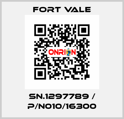 SN.1297789 / P/N010/16300 Fort Vale