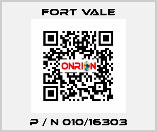  P / N 010/16303 Fort Vale