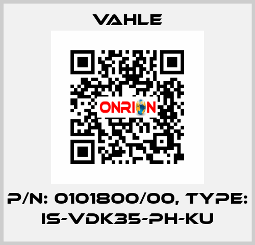 P/n: 0101800/00, Type: IS-VDK35-PH-KU Vahle