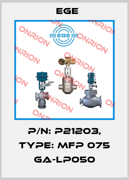 p/n: P21203, Type: MFP 075 GA-LP050 Ege