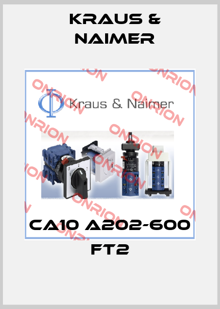 CA10 A202-600 FT2 Kraus & Naimer