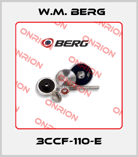 3CCF-110-E W.M. BERG