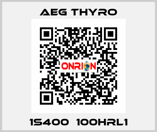 1S400  100HRL1 AEG THYRO
