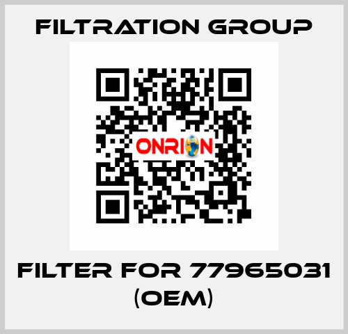 Filter for 77965031 (OEM) Filtration Group