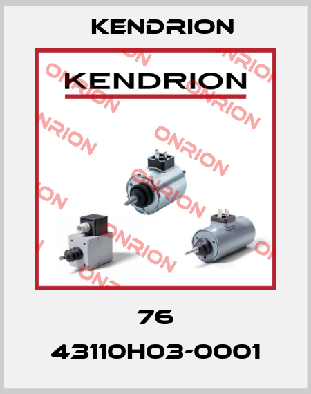 76 43110H03-0001 Kendrion