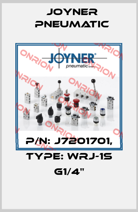 P/N: J7201701, Type: WRJ-1S G1/4" Joyner Pneumatic