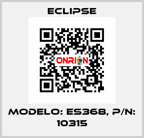 MODELO: ES368, P/N: 10315 Eclipse