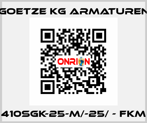 410sGK-25-m/-25/ - FKM Goetze KG Armaturen