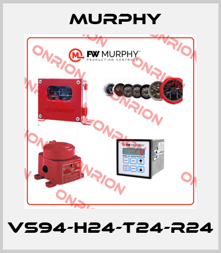 VS94-H24-T24-R24 Murphy