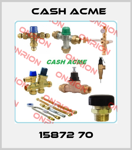 15872 70 Cash Acme